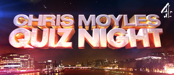CHRIS MOYLES QUIZ NIGHT - CHANNEL 4
