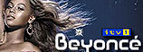 BEYONCE ITV1 SPECIAL