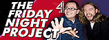 THE FRIDAY NIGHT PROJECT - CHANNEL 4