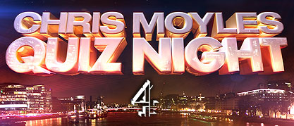 CHRIS MOYLES QUIZ NIGHT - CH4