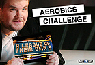 A League of Their Own 2014 Aerobics Challenge