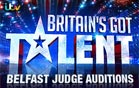 Britain's Got Talent 2014 Belfast Auditions