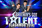 Britain's Got Talent Flashmob 2014!