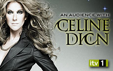 AN AUDIENCE WITH CELINE DION - ITV1