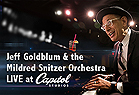 Jeff Goldblum & the Mildred Snitzer Orchestra LIVE at Capitol Records Studios