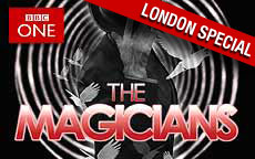 THE MAGICIANS LONDON SPECIAL - BBC