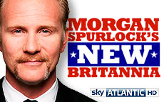 MORGAN SPURLOCKS NEW BRITANNIA