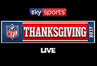 Sky Sports NFL 2017 Thanksgiving Special - Live