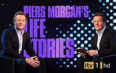 PIERS MORGANS LIFE STORIES - ITV