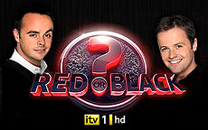 ANT & DECs RED OR BLACK? - ITV1