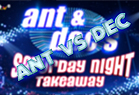 Ant Vs Dec - Saturday Night Takeaway 2024