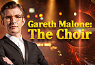 Gareth Malone: The Choir
