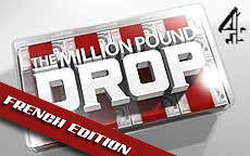 THE MILLION POUND DROP - FRENCH EDITION