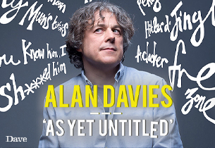 Alan Davies: As Yet Untitled 2021