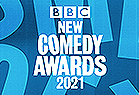 BBC New Comedy Awards 2021 Wolverhampton
