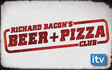 RICHARD BACONS BEER & PIZZA CLUB