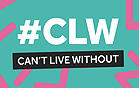 #CLW - Can't Live Without