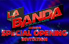 La Banda Special Opening Invitation
