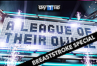 A League of Their Own - Breaststroke Special