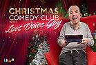 Christmas Comedy Club with Lost Voice Guy 2022