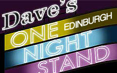 ONE NIGHT STAND - EDINBURGH